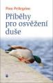 Čtení pro horké letní dny - Příběhy pro osvěžení duše Čtení pro horké letní dny - Příběhy pro osvěžení duše